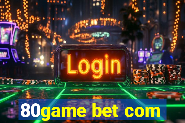 80game bet com